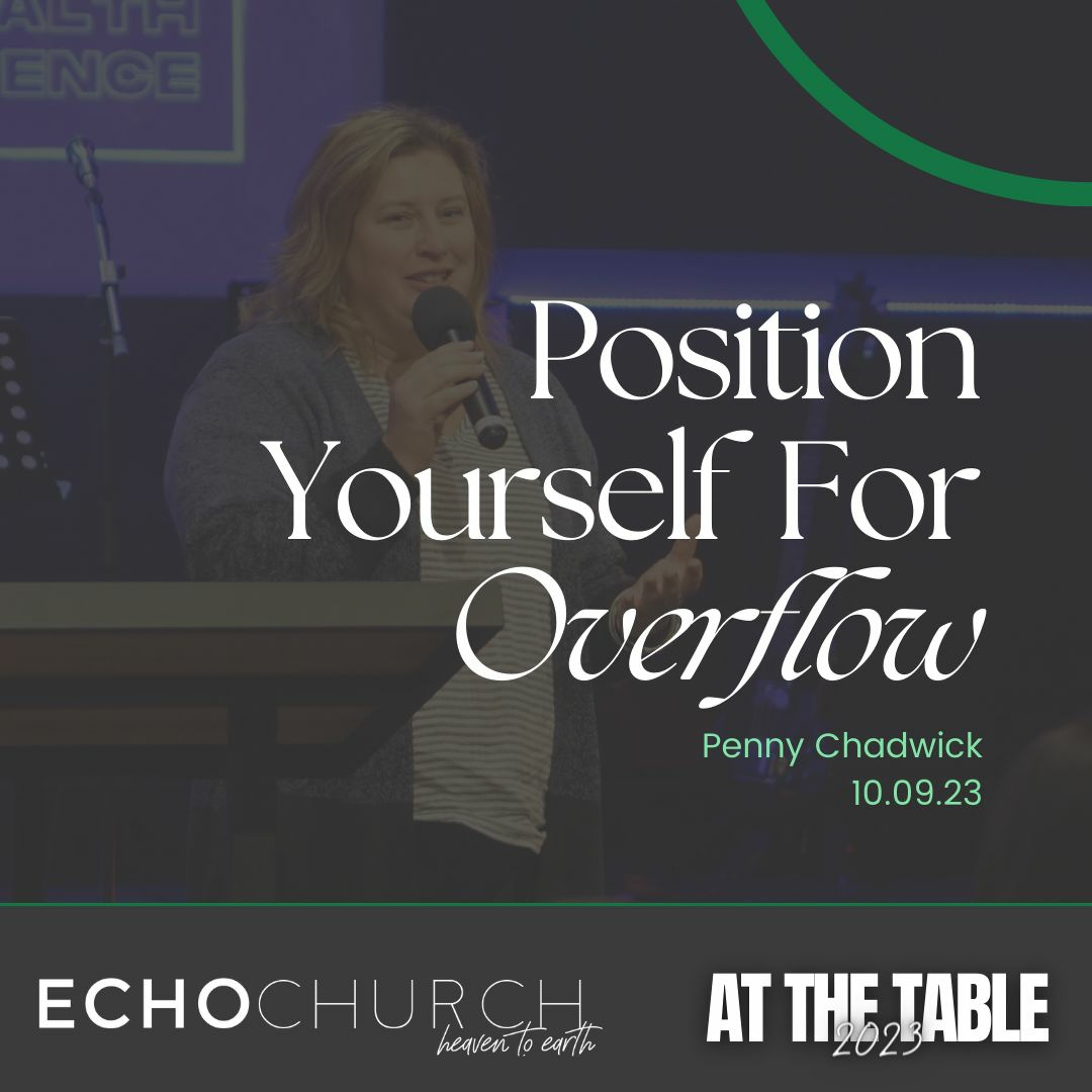 TESTIMONY + Prepare Yourself For Overflow. Penny Chadwick / 10.09.23