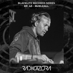 NUKLEALL | Blacklite Records Series Ep. 43 | 13/09/2022