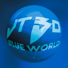 Blue World - VIP Edit
