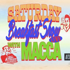 Saturday Breakfast Show w/ Macca 290325