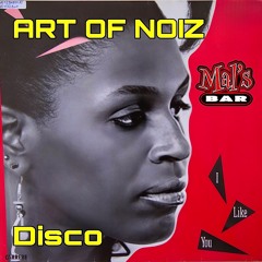 ART OF NOIZ - CHA CHA DISCO MIX!  @ POP*MUZIK / MAL'S BAR!