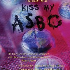 #( Kiss My ASBO by Alistair Fruish