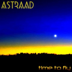 ASTRAAD - Time To Fly (Demo)
