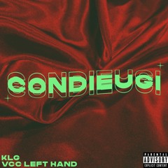 Condieugi (feat. VCC Left Hand and Yang E)