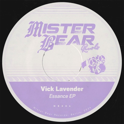 Vick Lavender / Essance EP Vick Lavender / Essance EP