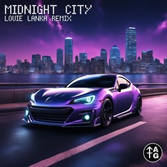 M83 - Midnight City (Louie Lanka Remix)