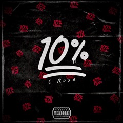 C Rose - 10%