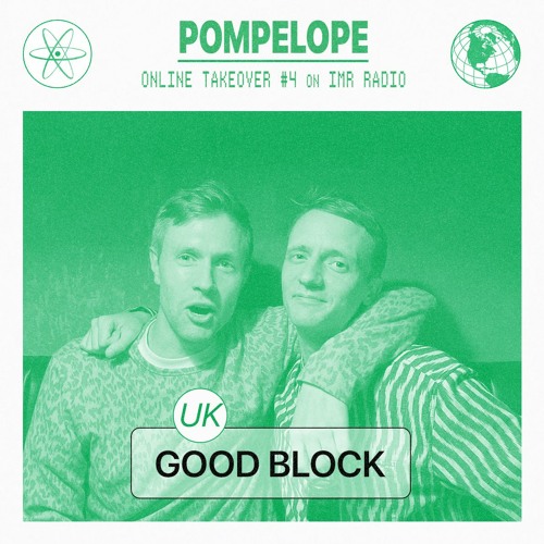 Good Block - Pompelope Online Takeover
