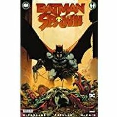 (PDF)(Read) Batman/Spawn (2022) #1