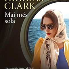 free EPUB 📬 Mai més sola (Èxits) (Catalan Edition) by  Mary Higgins Clark &  Núria P