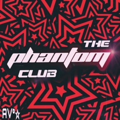 The Phantom Club (Short Ver.)