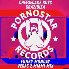 Funky Monday (Vegas to Miami Mix)