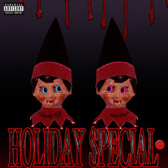 Holiday $pecial x S1orDie (prod. FVKK.ANDI)