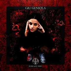 GIU GENIOLA - PODCAST #009