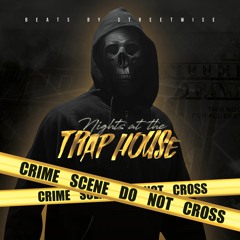 Beats By Streetwise - Nights At The Trap House