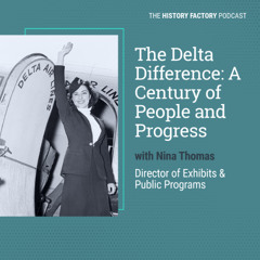 The Delta Difference: A Century of People and Progress