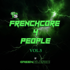 Frenchcore4People Vol.5
