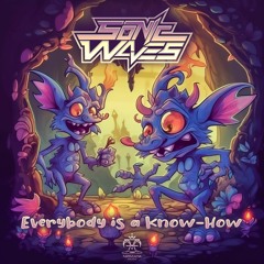 Sonic Waves - Everybody Is A Know-How (Original Mix)
