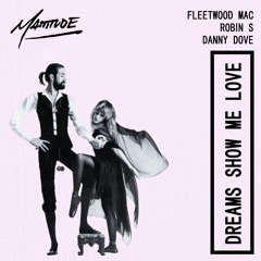 Dreams Show Me Love (Mattitude Bootleg)