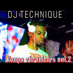Konpa Chronicles Vol.2| Dj Technique