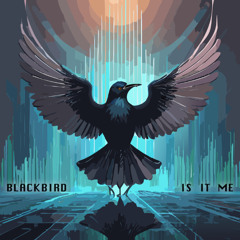 Blackbird - Is It Me (Dub Version)
