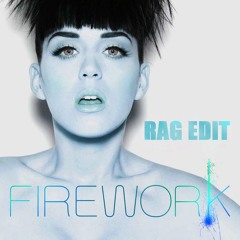 Katy Perry - Firework (RAG Hard Techno/Schranz EDIT) *FREE DL*