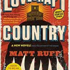 download EPUB ✔️ Lovecraft Country: A Novel by Matt Ruff EBOOK EPUB KINDLE PDF