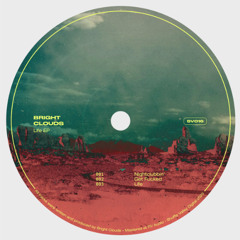 Bright Clouds ─ Nightclubbin' [SV016]