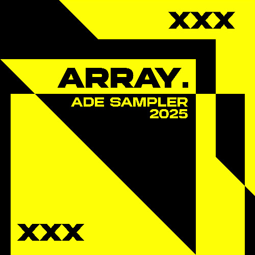 ARRAY - ADE SAMPLER 2025