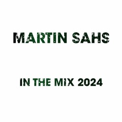 Martin Sahs - In The Mix 2024 (Vinyl Set)