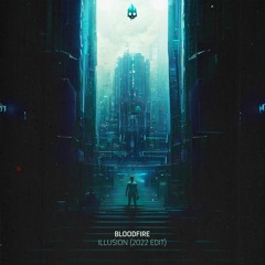 Illusion (2022 Edit)