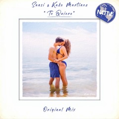Sansi , Kako Martinez - Te Quiero (Original Mix)