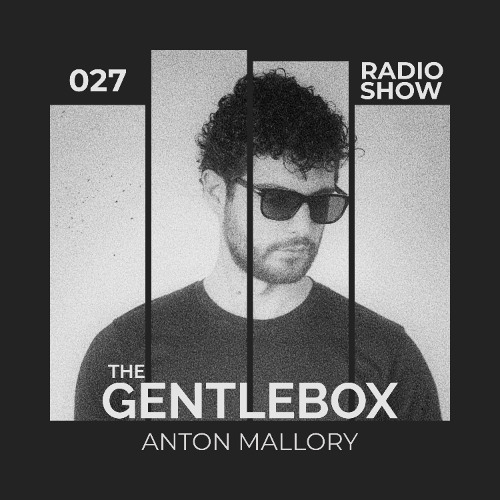 The Gentlebox #027 | Deep House & Lounge Mix [26.09.25]