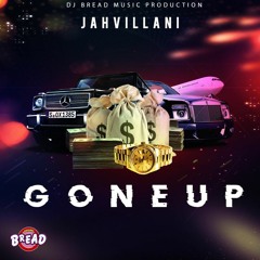 Jahvillani - Gone Up