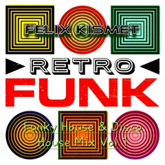 Funky House & Disco House Mix Vol 1
