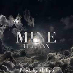 Mine ft Jinx [Prod. By Lipoboyy]
