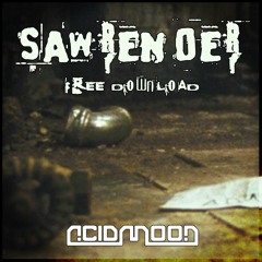 Sawrender - ACIDMOON OriginalMix ★ FREE DOWNLOAD ★