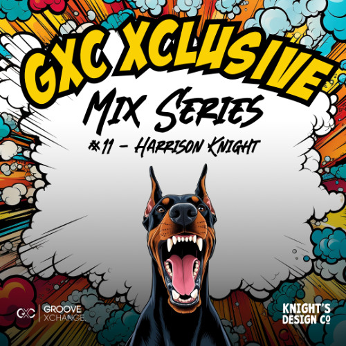 GXC Xclusive 011 - Harrison Knight