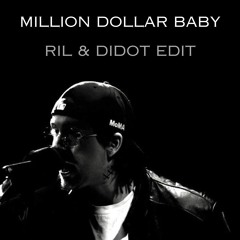 Tommy Richman - Million Dollar Baby (Ril & Didot Edit)