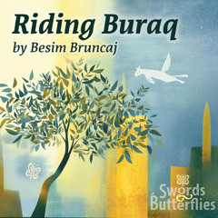 Riding Buraq (“Ride a Cock Horse” remake)