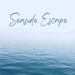 Seaside Escape