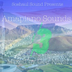 Amapiano Sounds Vol 3