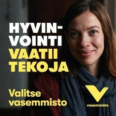 Jakso 17 - Vasemmistoa äänestämällä kohti parempaa ja välittävämpää sosiaali- ja terveyspolitiikkaa