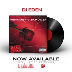 kizme ghetto zouk Mix vol.10