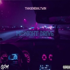 ThaGeneralTwin - Midnight Drive (Prod. By Who On The Track)