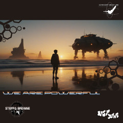 We Are Powerful