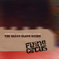 Humate - Love Stimulation (Radio Slave Beats)