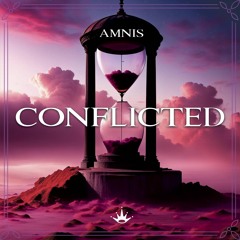 Amnis - Conflicted [King Step]