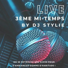 DJ STYLIE - LA 3E MI-TEMPS DU 14.09.23 - NO ZOUK