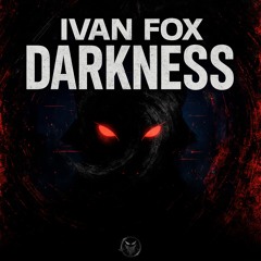 Ivan Fox - Darkness